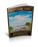 What's Your Story?: Design, Write & Self-Publish Your Life Plan Book in 10 Steps Part 2 of 3: Curriculum by Deborah S. Nelson